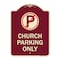 Signmission No Parking Symbol Church Parking Heavy-Gauge Aluminum Architectural Sign, 24" x 18", BU-1824-23654 A-DES-BU-1824-23654 - alternate 1